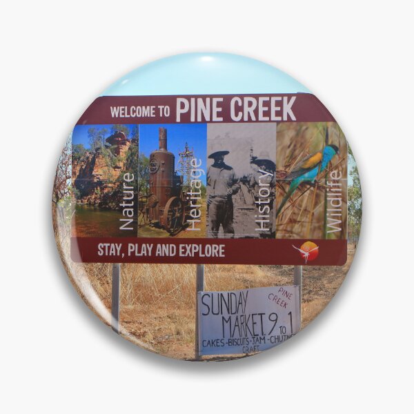 Item preview, Pine Creek welcome sign, Australia designed and sold by FranWest.