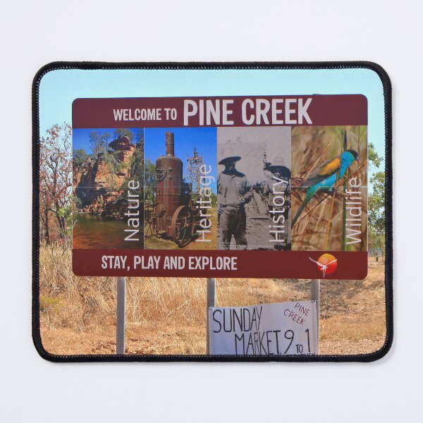 Item preview, Pine Creek welcome sign, Australia designed and sold by FranWest.