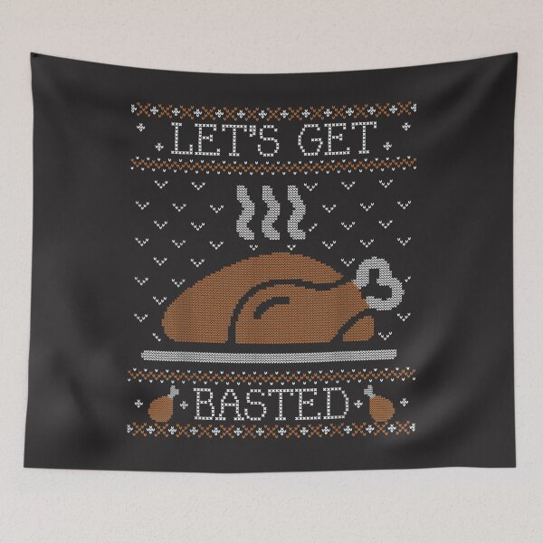 Item preview, Funny Ugly Thanksgiving Sweater Shirt Lets Get Basted designed and sold by William Parker.