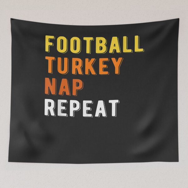 Item preview, Gaming Football Turkey Nap Repeat Pumpkin Men Thanksgiving designed and sold by William Parker.