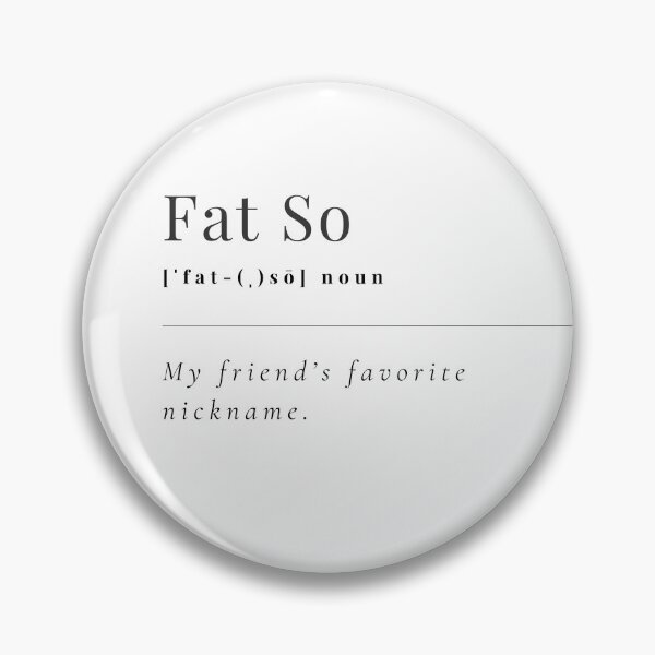 Item preview, Fat So designed and sold by Custom-Print.