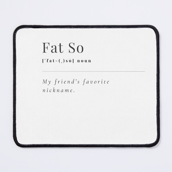 Item preview, Fat So designed and sold by Custom-Print.