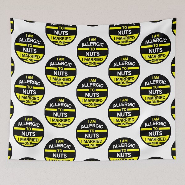 Item preview, Eccentric Wife - Allergic To Nuts - Comedy Marriage - Dad - Mom - Long Term RelationshipsT- designed and sold by lupewillms.