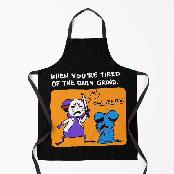 Item preview, Tiring daily grind designed and sold by Tschusschfrosch.