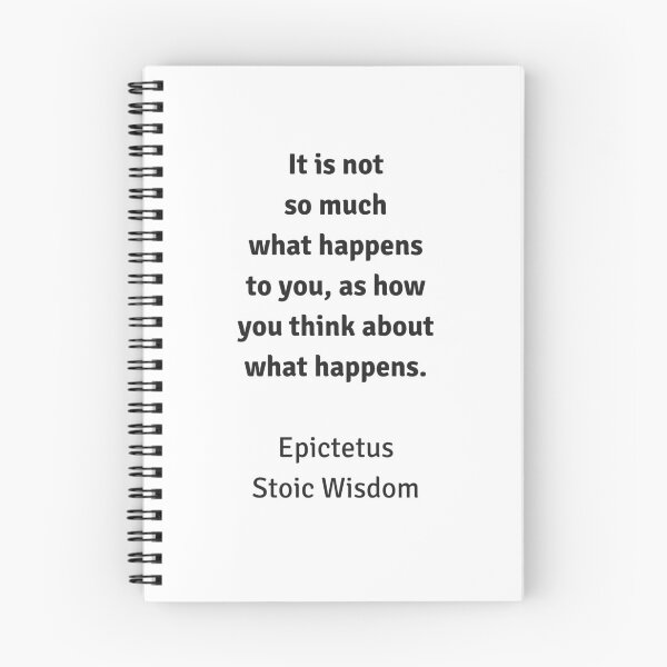 Item preview, Stoic Wisdom - Philosophy Quotes - Epictetus - It is not so much what happens to you as how you think about what happens designed and sold by Inspirationmotivation.