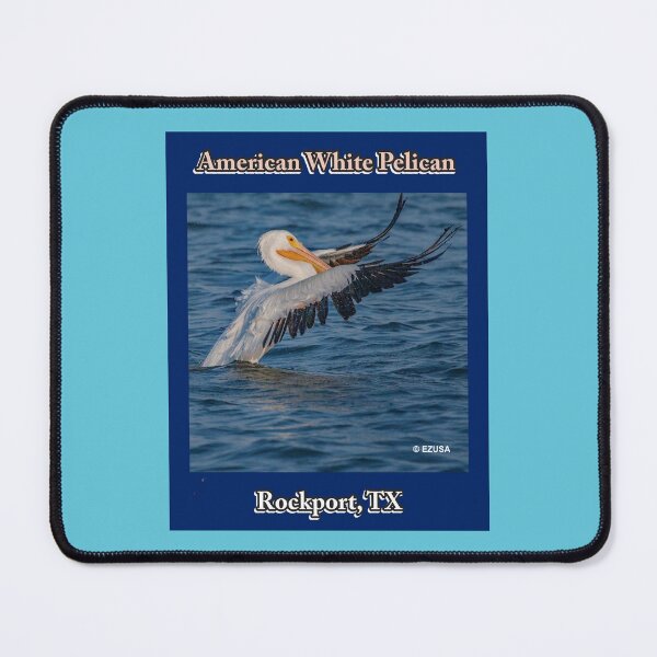 Item preview, Give The Bird To Your Lover, American White Pelican from Rockport, Texas, Birding Rockport, Visit Rockport designed and sold by MoreEZUSA-Here.