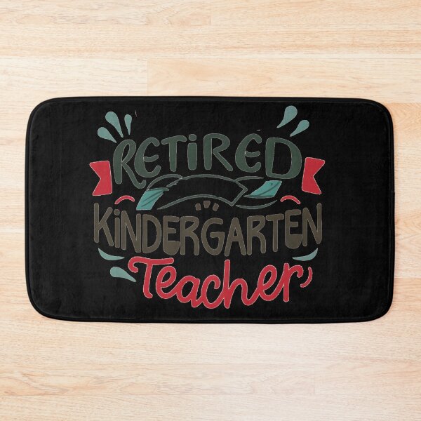 Item preview, Retired Kindergarten Teacher designed and sold by GalaxyGraffiti.