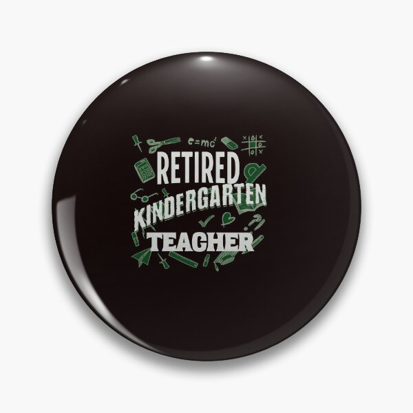 Item preview, Copy of Retired Kindergarten Teacher designed and sold by GalaxyGraffiti.