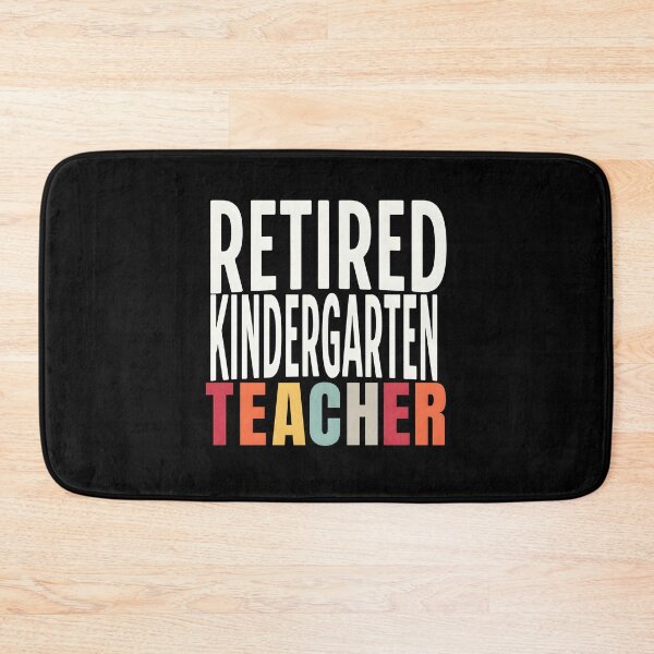 Item preview, Retired Kindergarten Teacher designed and sold by GalaxyGraffiti.