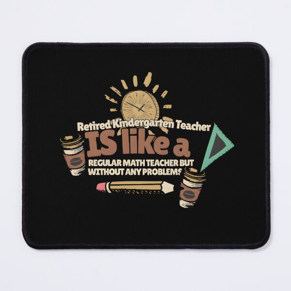 Item preview,  Retired Kindergarten Teacher designed and sold by GalaxyGraffiti.