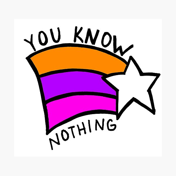 Item preview, You Know Nothing designed and sold by Lil-Bit-Batty.