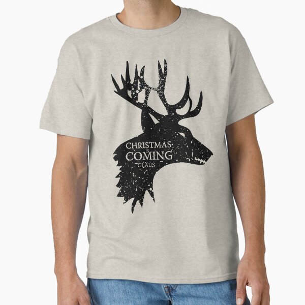Christmas is Coming Classic T-Shirt