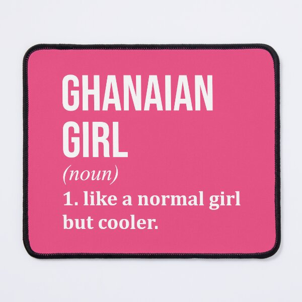 Item preview, Ghanaian Girl Definition Ghana for Women designed and sold by XCIV.