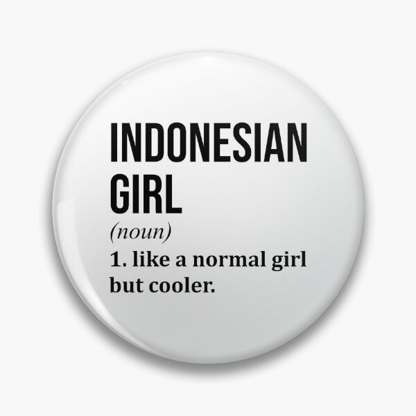 Item preview, Indonesian Girl Definition Indonesia designed and sold by XCIV.