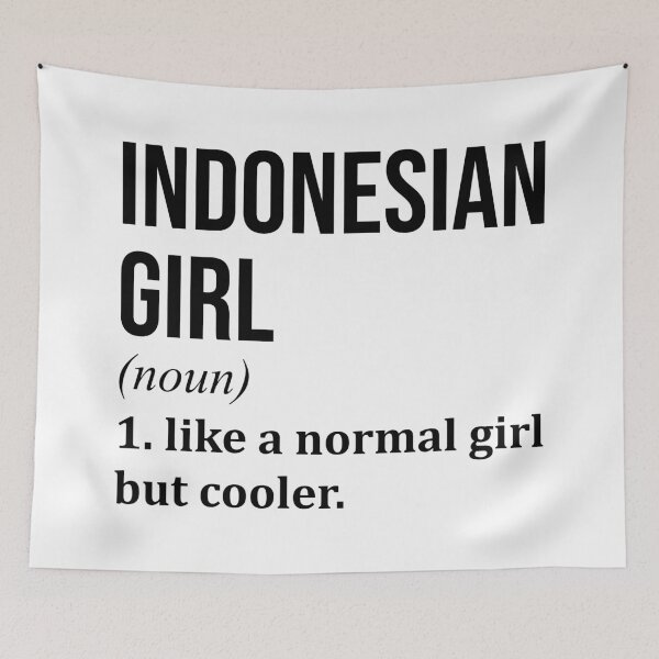 Item preview, Indonesian Girl Definition Indonesia designed and sold by XCIV.