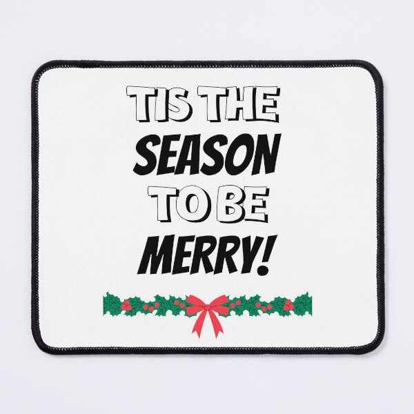 Item preview, Tis The Season To Be Merry Design designed and sold by JAMTEESHOP.
