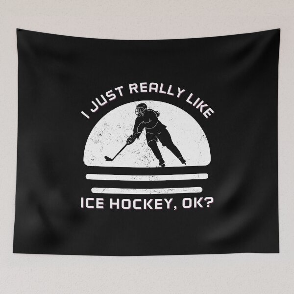 Item preview, I Just Really Like Ice Hockey, ok? designed and sold by e-sportholic.