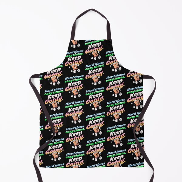 Item preview, Easy times hard times keep going | keep moving forward designed and sold by Growthmind7.