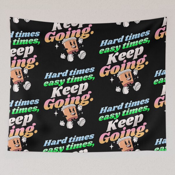 Item preview,  Easy times hard times keep going | keep moving forward  designed and sold by Growthmind7.