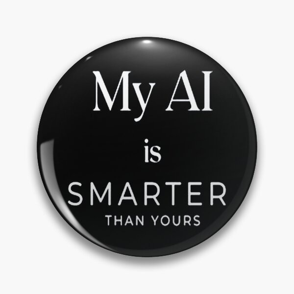 Item preview, my ai is smarter designed and sold by nokelroman.