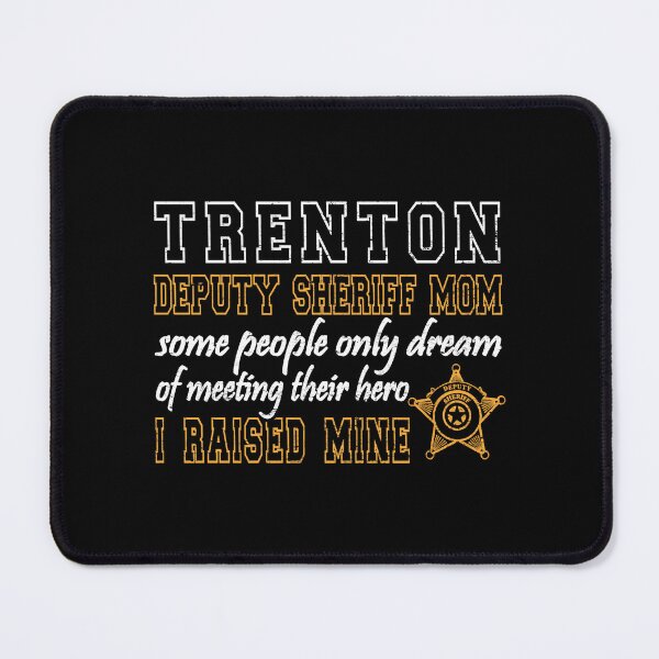 Item preview, Sheriff Deputy Mom Deputy Sheriff Gifts Trenton NJ designed and sold by talane-ckasd.