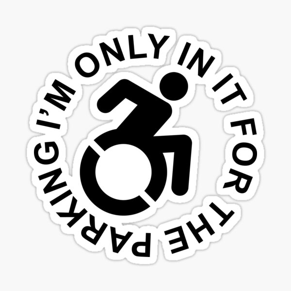 Funny Wheelchair Stickers | Redbubble