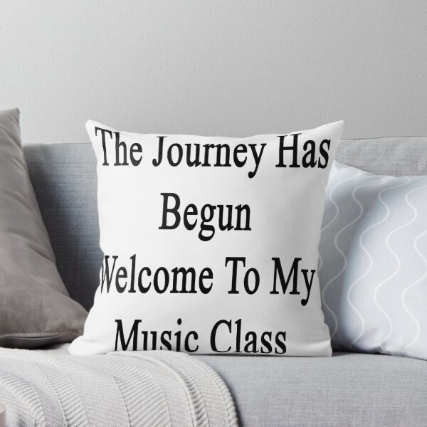 Aperçu de l'œuvre The Journey Has Begun Welcome To My Music Class  créée et vendue par supernova23.