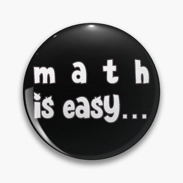 Item preview, Math is Easy designed and sold by DafraDesign.