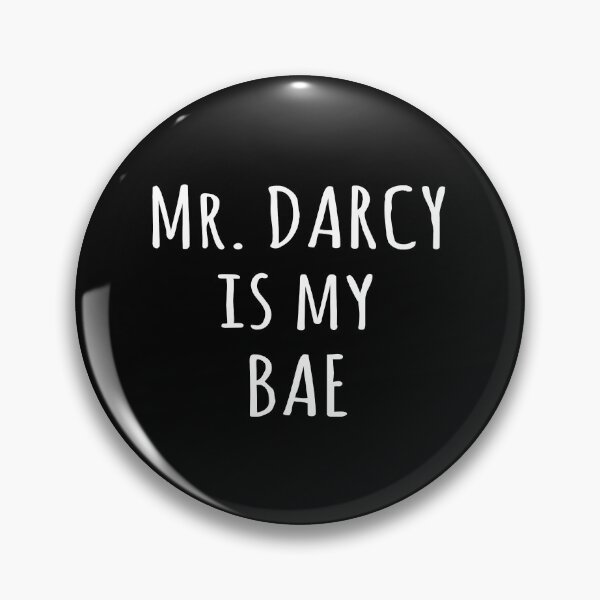 Item preview, Mr Darcy Is My BAE Jane Austen Pride Prejudice Fitted designed and sold by ladan-vallada.