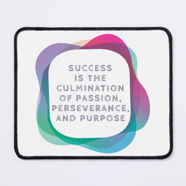 Item preview, Success is the culmination of passion, perseverance, and purpose designed and sold by DC Shop.