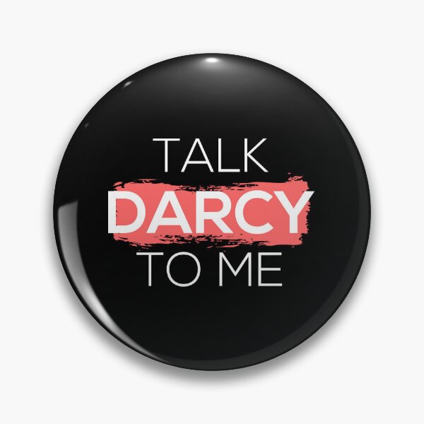Item preview, Talk Darcy To Me I designed and sold by ladan-vallada.