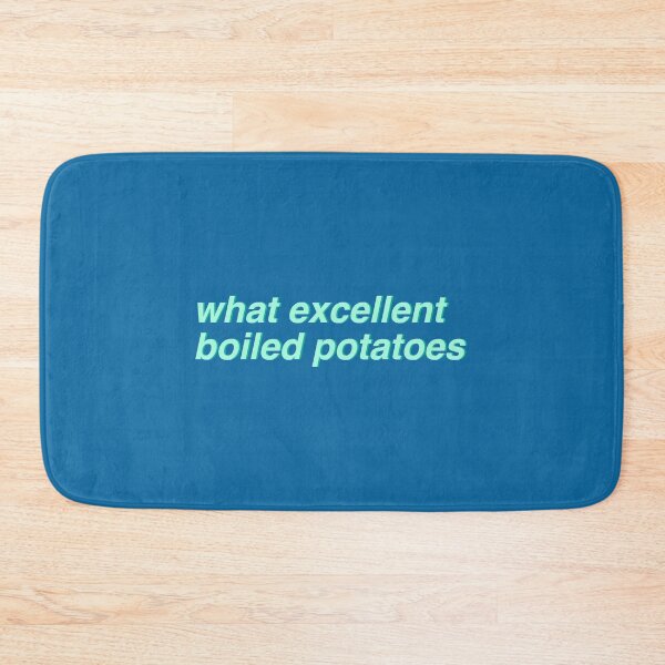 Item preview, Pride _amp_ Prejudice - what excellent boiled potatoes (teal) designed and sold by ladan-vallada.
