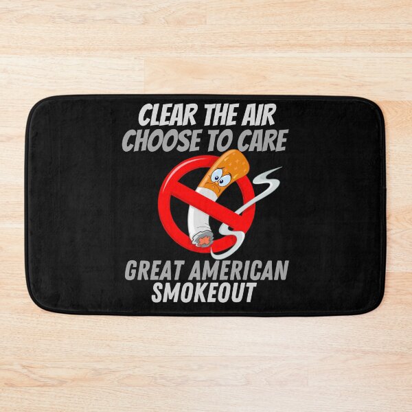 Item preview, Great American Smokeout Quit Smoking Smokeout Day designed and sold by BunBuntheDog-.