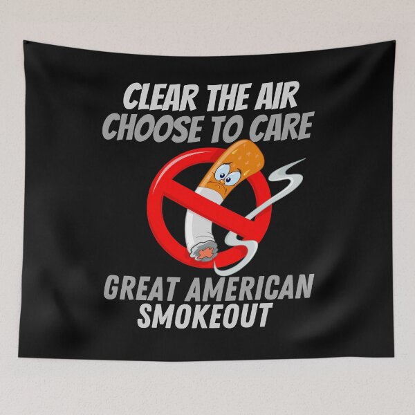 Item preview, Great American Smokeout Quit Smoking Smokeout Day designed and sold by BunBuntheDog-.