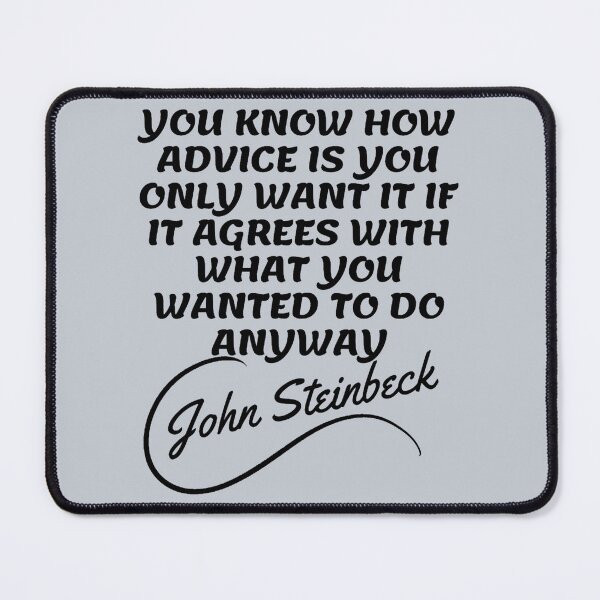 Item preview, John Steinbeck Quotes  designed and sold by gagarinfran.