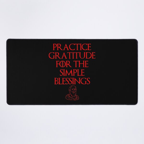 Item preview, Practice Gratitude Stoic Philosophy Quote designed and sold by OurPhilosophy.