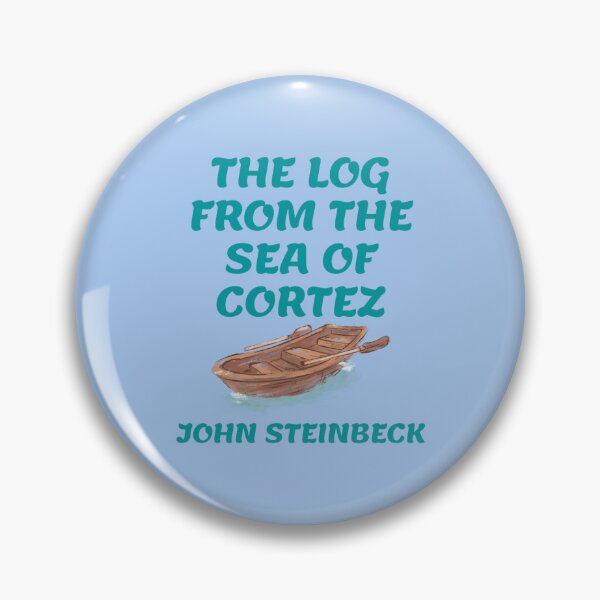 Item preview, John Steinbeck Quotes - The Log From the Sea of Cortez designed and sold by gagarinfran.