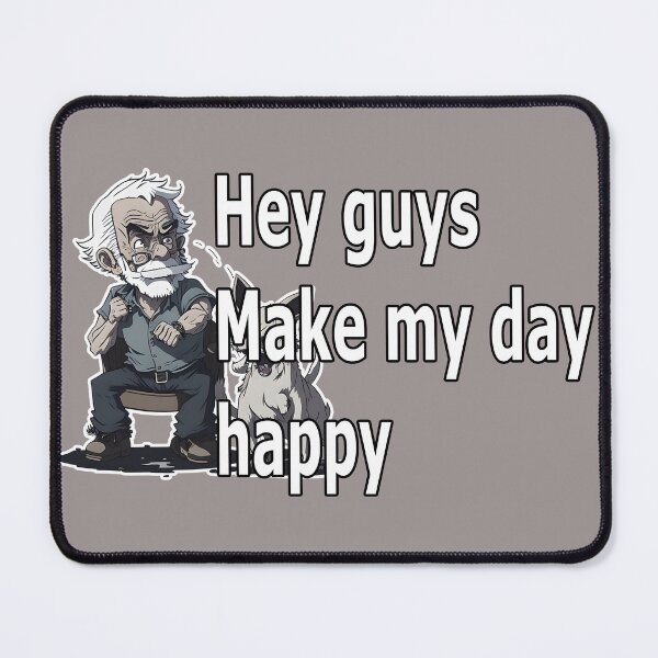 Item preview, Make my day happy. designed and sold by PornDesigns.