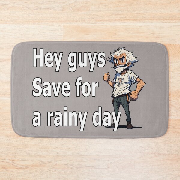 Item preview, Save for a rainy day. designed and sold by PornDesigns.