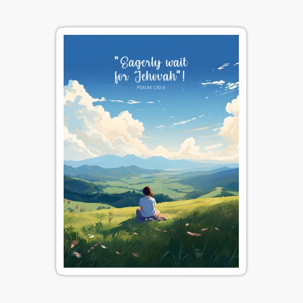 JW 2023-2024 Circuit Assembly | Eagerly Wait for Jehovah! Sticker
