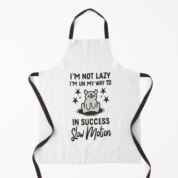 Item preview, I'm Not Lazy; I'm Just on My Way to Success in Slow Motion T-Shirt & stickers designed and sold by ArtsyElegance4U ⭐⭐⭐⭐⭐.