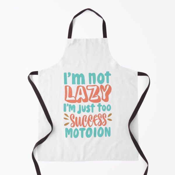 Item preview, I'm Not Lazy; I'm Just on My Way to Success in Slow Motion T-Shirt & stickers designed and sold by ArtsyElegance4U ⭐⭐⭐⭐⭐.