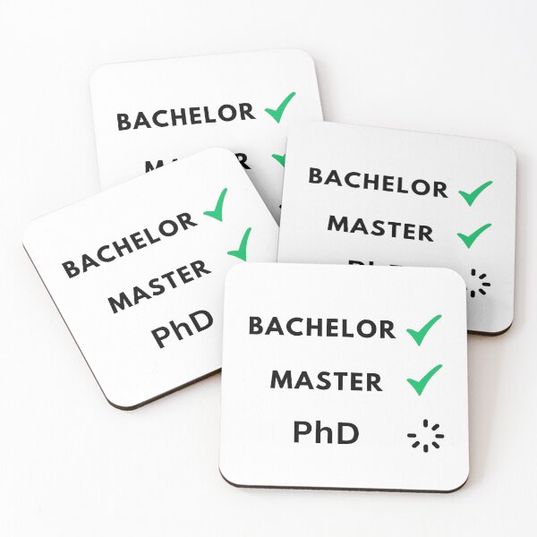 Item preview, Bachelor and master done, PhD loading designed and sold by NoetherSym.