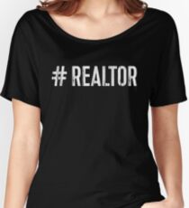 Hashtag Realtor Women's Relaxed Fit T-Shirt