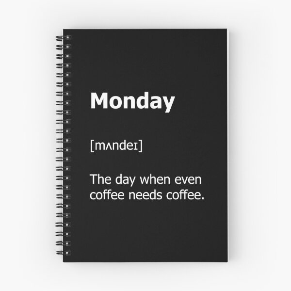 Item preview, Funny Monday Definition designed and sold by TheHellSong.