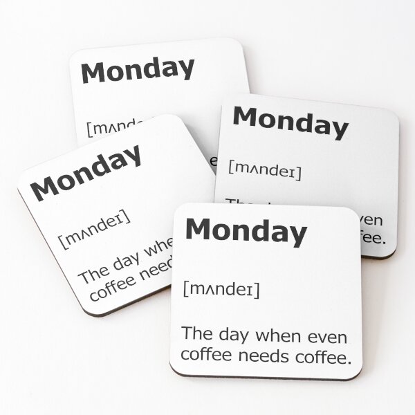 Item preview, Copy of Funny Monday Definition designed and sold by TheHellSong.