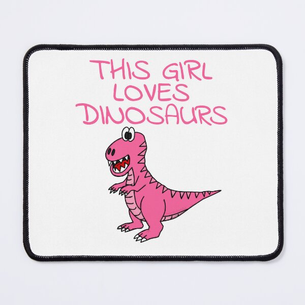 Item preview, This Girl Loves Dinosaurs, Pink T-Rex Dinosaur designed and sold by doodlerob.