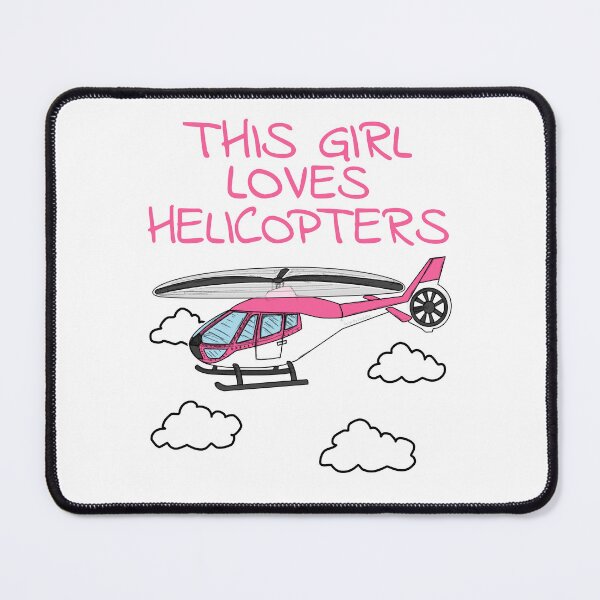 Item preview, This Girl Loves Helicopters, Pink Helicopter, Female Pilot designed and sold by doodlerob.
