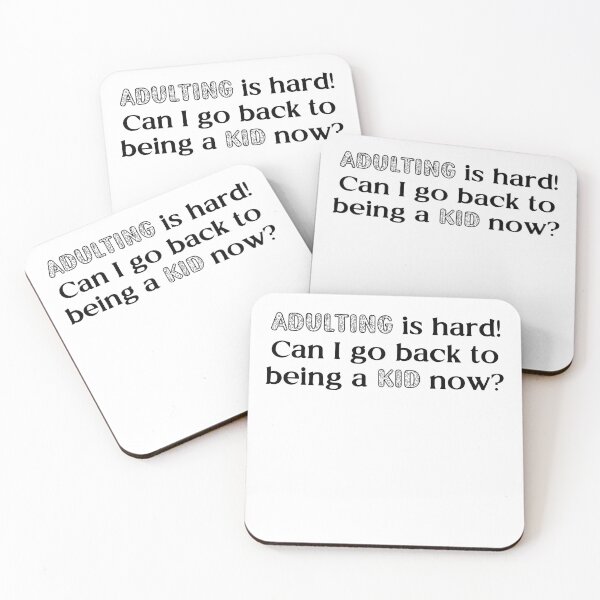 Item preview, Adulting is hard! - Back to being a Kid (Black) designed and sold by RANDOMNESS.