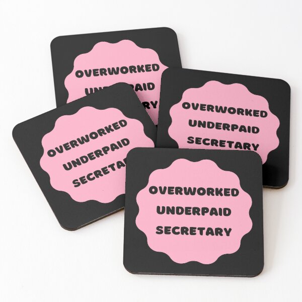 Item preview, Overworked, Underpaid Secretary designed and sold by GasconyPassion.